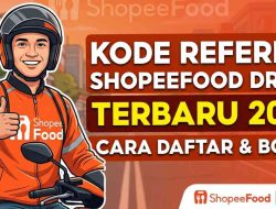 Kode Referral ShopeeFood Driver Terbaru 2026: Cara Daftar & Dapatkan Bonusnya!
